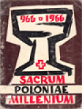 Sacrum Poloniae Millenium: 966-1966