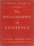 The Philosophy Of Existence