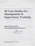 50 Case Studies For Management & Supervisory Training