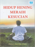 Hidup Hening Meraih Kesucian