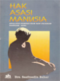 Hak Asasi Manusia: Analisis Komnas HAM Dan Jajaran Hankam / ABRI