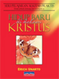 Hidup Baru Di Dalam Kristus