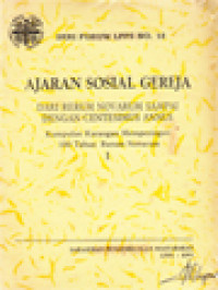 Image of Ajaran Sosial Gereja: Dari Rerum Novarum Sampai Dengan Centesimus Annus - Kumpulan Karangan Memperingati 100 Tahun Rerum Novarum I