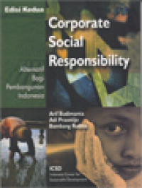 Image of Corporate Social Responsibility - Alternatif Bagi Pembangunan Indonesia