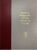 Funk & Wagnalls Family Medical Guide