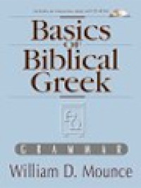 Image of Basics Of Biblical Greek - Grammar