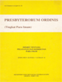 Image of Presbyterorum Ordinis (Tingkat Para Imam): Dekrit Tentang Pelayanan Dan Kehidupan Para Imam - Dokumen Konsili Vatikan II
