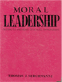 Image of Moral Leadership: Getting To The Heart Of School Improvement