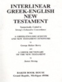 Image of Interlinear Greek-English New Testament: With A Greek-English Lexicon And New Testament Synonyms And A Greek Dictionary Of The New Testament