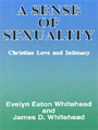 Image of A Sense Of Sexuality: Christian Love And Intimacy