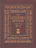 The Anchor Bible Dictionary, Volume III: H - J