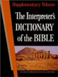 Image of The Interpreter's Dictionary Of The Bible: An Illustrated Encyclopedia, Supplementary Volume