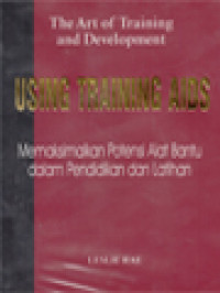 Image of Memaksimalkan Potensi Alat Bantu Dalam Pelatihan Dan Pengembangan: Petunjuk Praktis Bagi Instruktur Dan Presenter