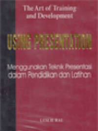 Image of Menggunakan Teknik Presentasi Dalam Pelatihan Dan Pengembangan