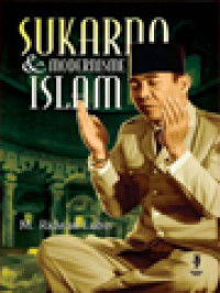 Image of Sukarno & Modernisme Islam