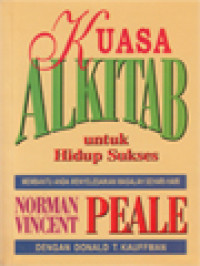 Image of Kuasa Alkitab Untuk Hidup Sukses: Membantu Anda Menyelesaikan Masalah Sehari-Hari