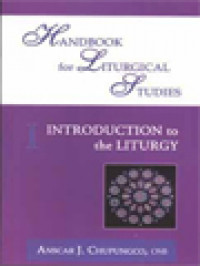 Image of Handbook For Liturgical Studies I: Introduction To The Liturgy / Anscar J. Chupungco (Edited)