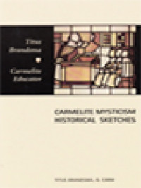 Image of Carmelite Mysticism Historical Sketches