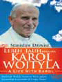 Image of Lebih Jauh Bersama Karol Wojtyla: Benarkah Wojtyla Berperan Besar Dalam Keruntuhan Komunisme Di Eropa Timur?