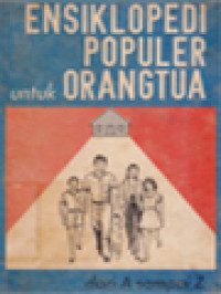Image of Ensiklopedi Populer Untuk Orangtua