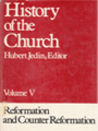 Image of History Of The Church V: Reformation And Counter Reformation / Hubert Jedin (Edited)