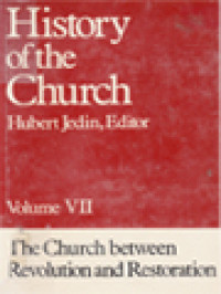 Image of History Of The Church VII: The Church Between Revolution And Restoration / Hubert Jedin (Edited)