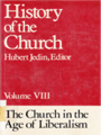 Image of History Of The Church VIII: The Church In The Age Of Liberalism / Hubert Jedin (Edited)
