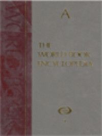Image of The World Book Encyclopedia, Volume 1: A - Volume 22: Research Guide - Index