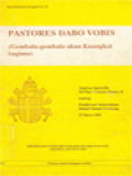 Pastores Dabo Vobis (Gembala-Gembala Akan Kuangkat Bagimu)