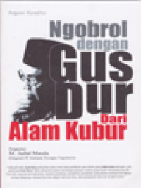 Image of Ngobrol Dengan Gus Dur Dari Alam Kubur