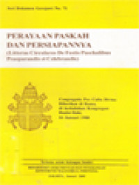 Image of Perayaan Paskah Dan Persiapannya (Litterae Circulares De Festis Paschalibus Praeparandis Et Celebrandis)