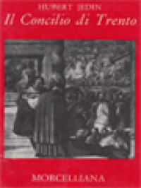Image of Il Concilio Di Trento I: La Lotta Per Il Concilio