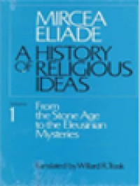 Image of A History Of Religious Ideas I: From The Stone Age To The Eleusinian Mysteries