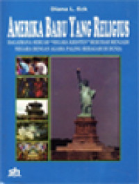 Image of Amerika Baru Yang Religius: Bagaimana Sebuah 