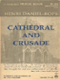 Image of Cathedral And Crusade II: Studies Of The Medieval Church 1050-1350