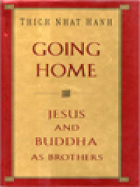 Image of Going Home: Jesus And Buddha As Brothers