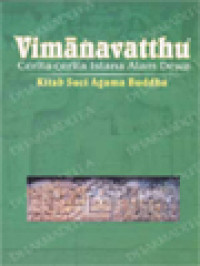 Image of Vimanavatthu Cerita-Cerita Istana Alam Dewa: Kitab Suci Agama Buddha; Bagian Dari Khuddakka-Nikaya, Sutta Pitaka