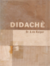Image of Didache: Terdjemahan Dan Pembimbing Kedalam Kitab Didache