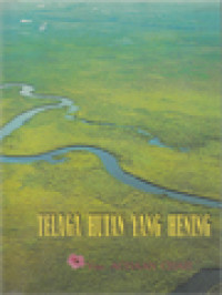 Image of Telaga Hutan Yang Hening: Meditasi Pandangan Terang Dari Ven. Achaan Chah