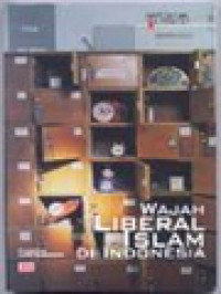 Image of Wajah Liberal Islam Di Indonesia / Luthfi Assyaukanie (Editor)