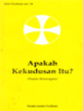 Apakah Kekudusan Itu? (Suatu Renungan) (11)