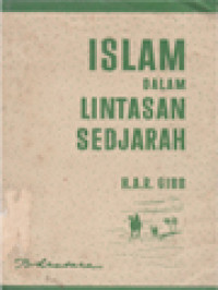 Image of Islam Dalam Lintasan Sedjarah: Pembahasan Yang Cemerlang Tentang Asal, Arti Dan Pengaruh Islam