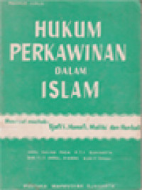 Image of Hukum Perkawinan Dalam Islam: Menurut Mazhab: Sjafi'i, Hanafi, Maliki, Hanbali