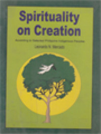 Image of Spirituality On Creation: According To Selected Philippine Indigenous Peoples