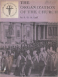 The New Library Of Catholic Knowledge 6: The Organization Of The Church