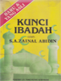 Image of Kunci Ibadah: Penuntun Ke Arah Agama Islam