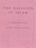 The Religion Of Islam: A Standard Book