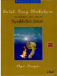 Image of Sang Pembaharu: Perjuangan Dan Ajaran Syaikh Siti Jenar