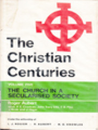 Image of The Christian Centuries V: The Church In A Secularised Society