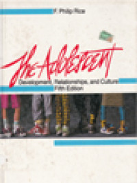 Image of The Adolescent: Development, Relationships, And Culture